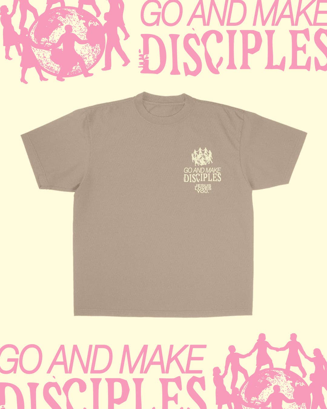 Go & Make Disciples Tee: L
